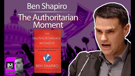 Ben Shapiro The Science™ Of Authoritarianism Youtube