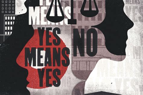 The Legal Limits Of ‘yes Means Yes