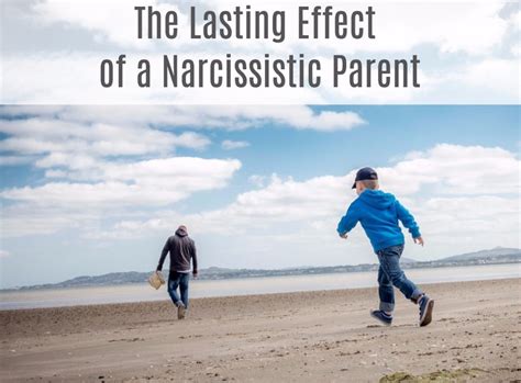 How A Parents Narcissistic Personality Disorder Affects Their Child