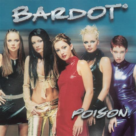 Poison Single By Bardot Spotify
