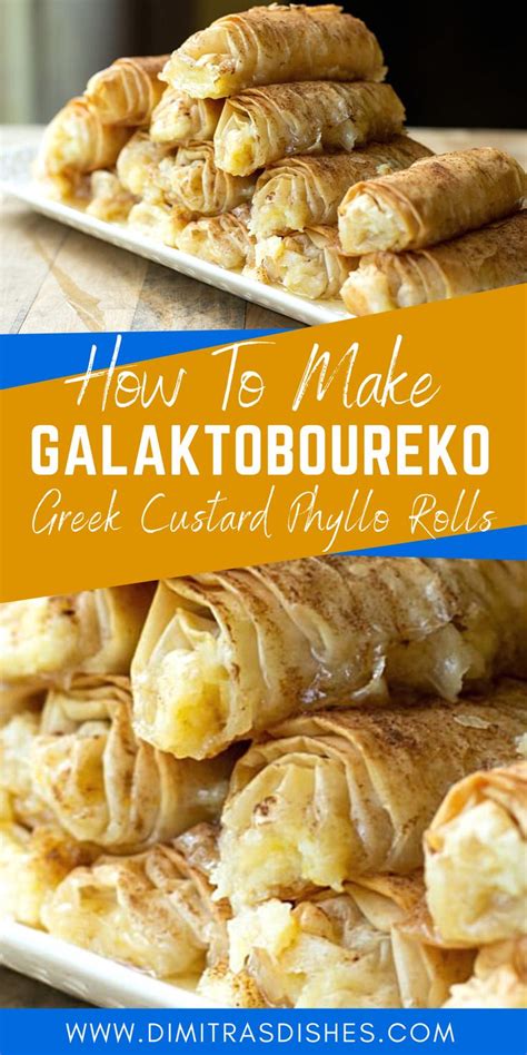 Galaktoboureko Rolls Greek Custard And Phyllo Rolls Recipe Greek Desserts Homemade Pastries