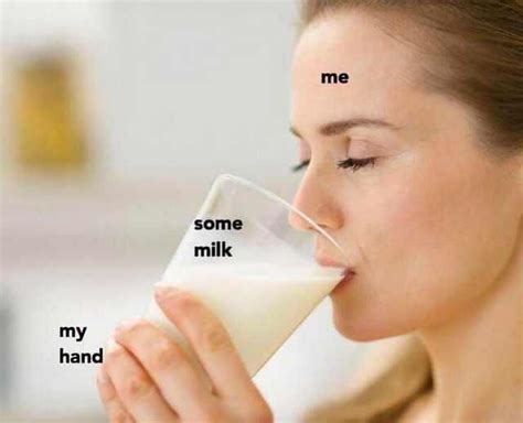 When You Drink Milk Funny Meme Best Funny Jokes Top Memes Stupid Memes