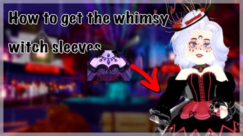 how to get the whimsy witch sleeves royale high youtube