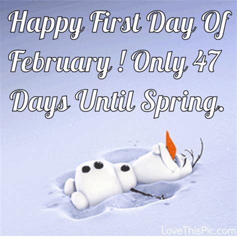 Happy First Day Of February Olaf  Quote Hello February Quotes