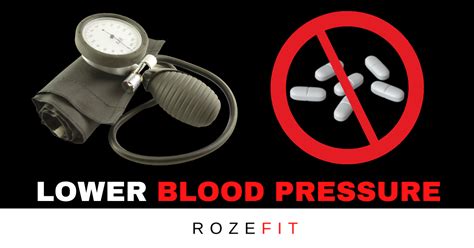 How To Lower Blood Pressure Without Medication Rozefit