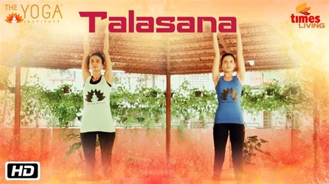 Talasana The Yoga Institute Yoga Asanas Smt Hansaji Jayadeva