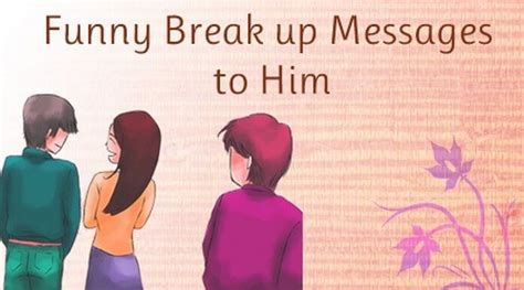 Break Up Messages