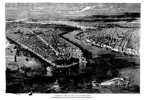 Birds Eye View Of The City Of New York November 23 1861 City Birds