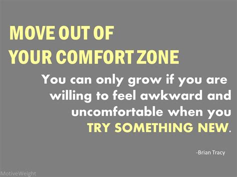 Motiveweight Move Out Of Your Comfort Zone