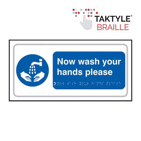 Now Wash Your Hands Please Sign Taktyle 300mm X 150mm Rsis