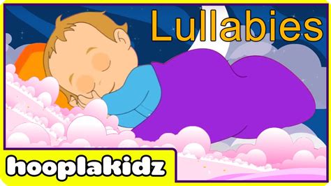 Hooplakidz Rock A Bye Baby Lullabies For Babies And More Youtube