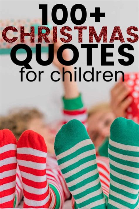 Christmas Quotes For Children 100 Childrens Christmas Quotes