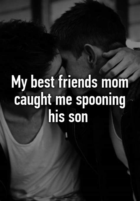 My Best Friends Mom Caught Me Spooning His Son