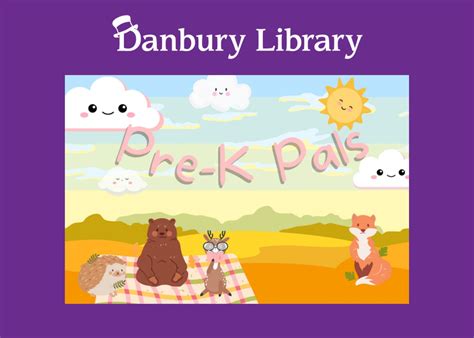 Oct 4 Pre K Pals Storytime For 3 5 Year Olds Danbury Library