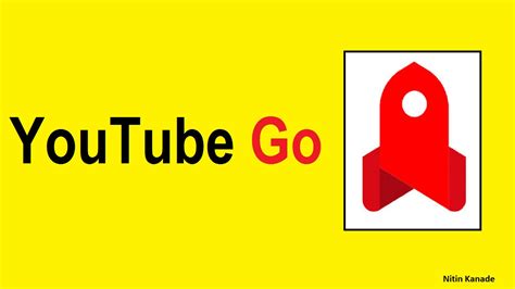 Youtube Go