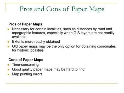 Ppt Pros And Cons Of Paper Maps Powerpoint Presentation Free