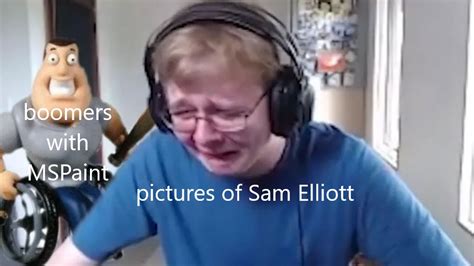 Sam Elliott Boomer Memes