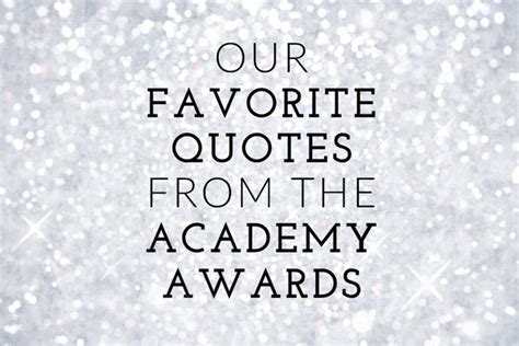 The Most Inspiring Quotes From the 2015 Academy Awards ... There are also many extraordinary capacities that allow them to become high achievers. steve brunkhorst motivational quotes.