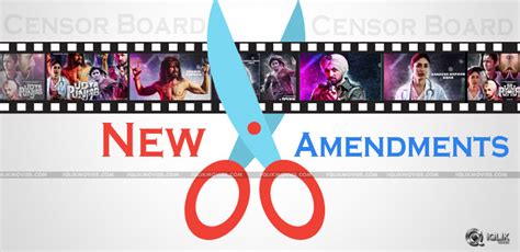 New Amendments In Film Censor Board