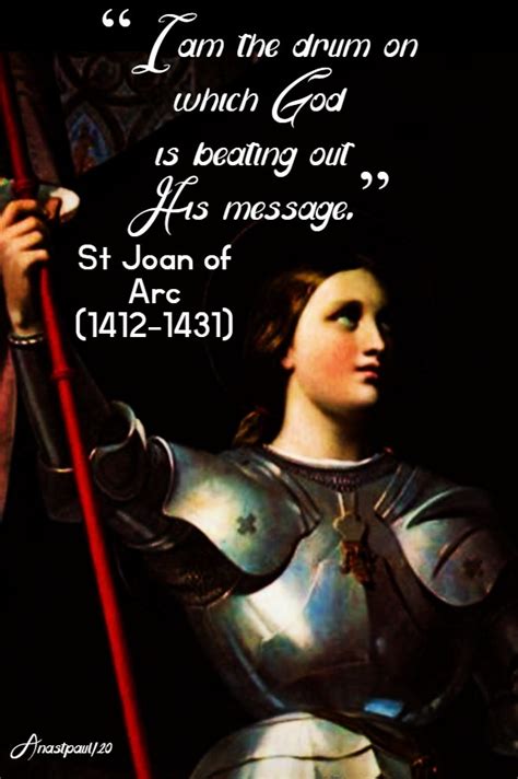 Quotes Of The Day 30 May The Memorial Of St Joan Of Arc 1412 1431