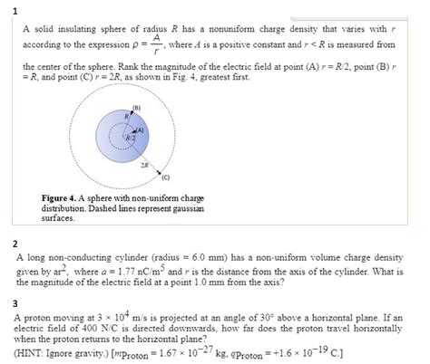 Solved A Solid Insulating Sphere Of Radius R Has A