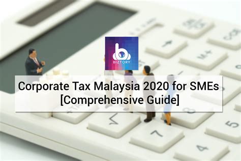 To help employers and hr leaders grasp the basics of taxation in malaysia, links has put together some essentials of what you need to know about malaysia's tax rates for corporate and individual income. Corporate Tax Malaysia 2020 for SMEs [Comprehensive Guide ...