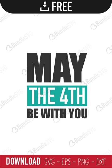 You may not use this work for commercial purposes. May The 4th Be With You SVG Cut Files Free Download ...