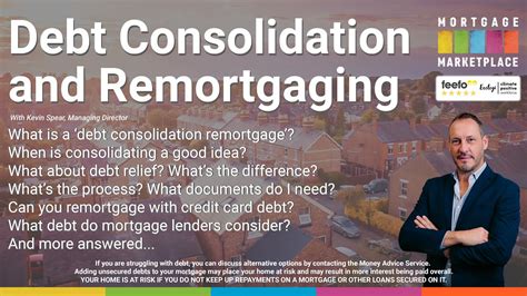 Remortgaging For Debt Consolidation Uk Mortgages Explained Youtube