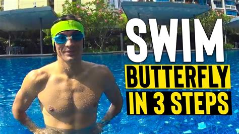 Learn To Swim Butterfly In 3 Steps Tutorial Lesson For Beginners Kids
