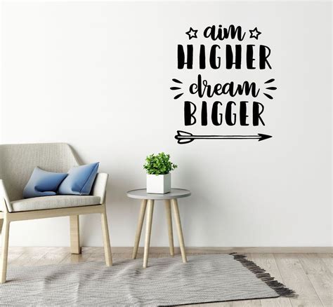 Aim Higher Dream Bigger Motivational Wall Sticker Quote Wall Decal