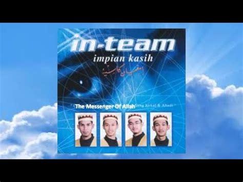 The Messenger Of Allah InTeam Official Audio YouTube