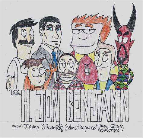 H Jon Benjamin Tribute By Celmationprince On Deviantart