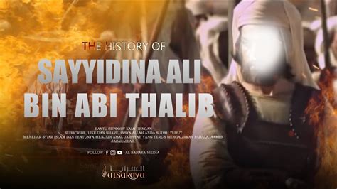 Kisah Ali Bin Abi Thalib Gerbang Pengetahuan Islam Menantu Nabi