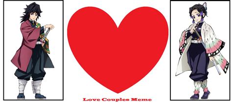 Giyu Tomika X Shinobu Kocho Love Couple Meme By L Dawg211 On Deviantart