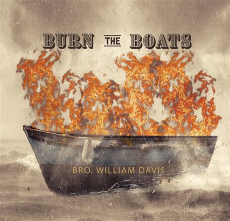 Burn The Boats Yp Life