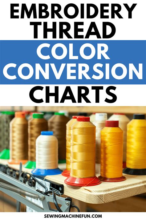 Machine Embroidery Thread Color Conversion Charts List