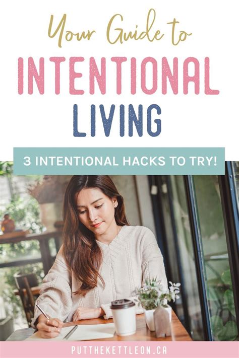 How To Live A Life Of Purpose With Intentional Living In 2020