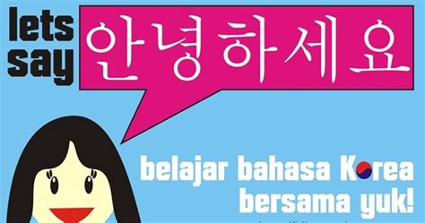 Anda bisa berbahasa korea dengan keyakinan. Belajar Bahasa Korea dengan Mudah dan Cepat | GR-ZONE