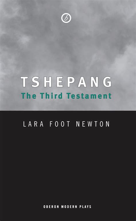 Tshepang The Third Testament Ebook By Lara Foot Newton Epub