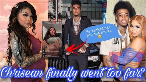 Chriseanrock Claims Blueface Kicked Out His Bm And 5 Year Old Son Out 🫢