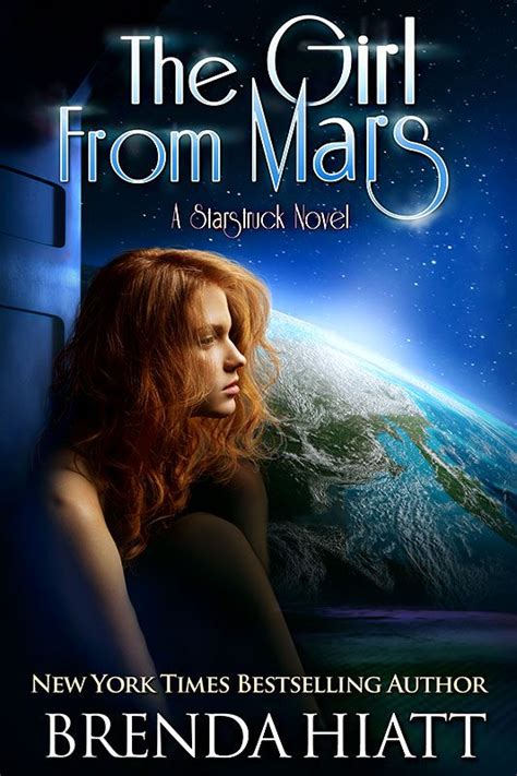 The Girl From Mars Books By Brenda Hiatt