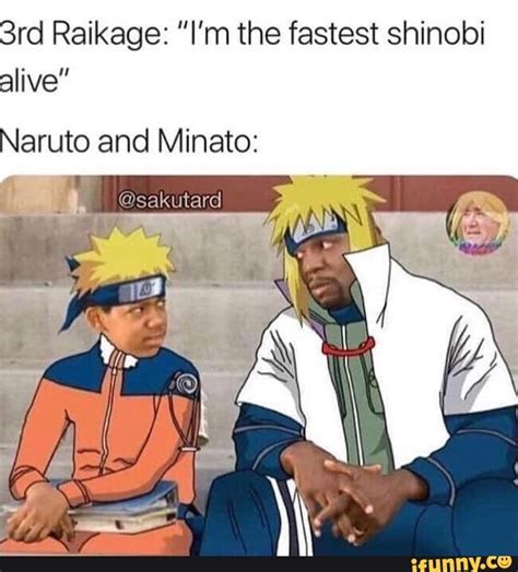 3rd Raikage ”im The Fastest Shinobi Alive Naruto And Minato