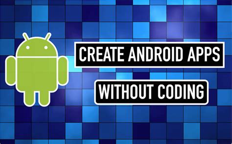 Most of the popular ones are flexible enough to create a large variety of the template is highly customizable, but there's no coding required. How to Create Android Apps Without Coding Skills in 5 Minutes
