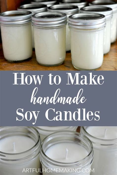 Make Your Own Mason Jar Soy Candles Tutorial Homemade