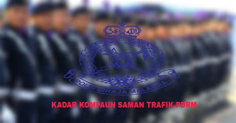 Pdrm up to 50 discounts for selected traffic summons paid online from 18 21 may 2020 trp. Kadar Kompaun Saman Trafik PDRM 2020 - MY PANDUAN
