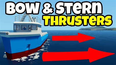 Bow Stern Thrusters Ultimate Fishing Boat Stormworks 6 YouTube