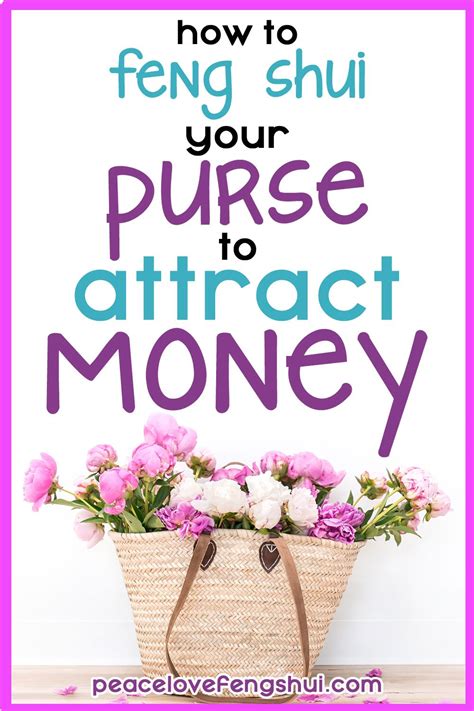 How To Feng Shui Your Purse To Attract More Money Feng Shui Your