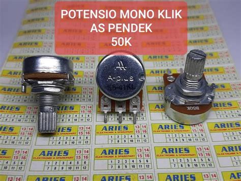 Jual POTENSIO MONO KLIK AS PENDEK 50K Di Lapak Aries Store Bukalapak