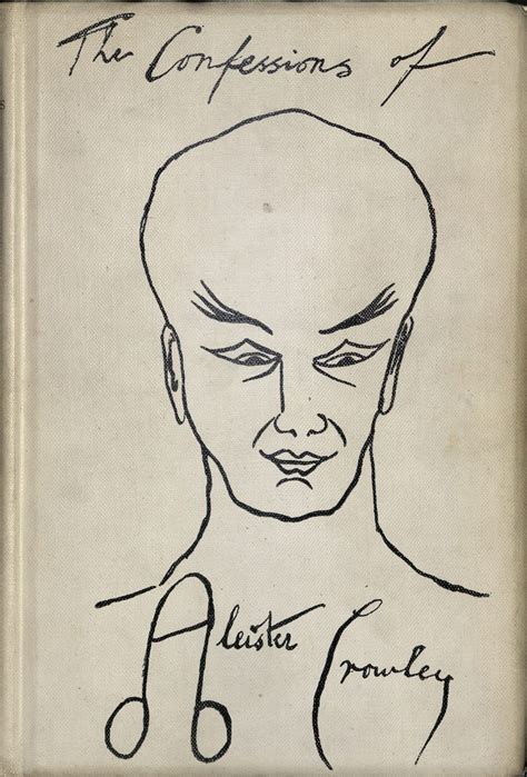 Autohagiography Of Aleister Crowley Aleister Crowley Crowley Magick