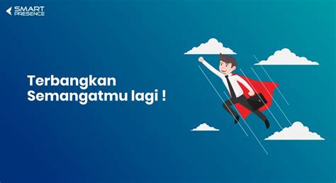Apakah harga tetinggi dan harga terendahnya? Semangat kerja mulai hilang? Ini dia tips nya! - SmartPresence